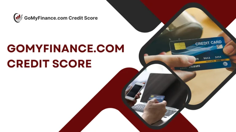 GoMyFinance.com Credit Score