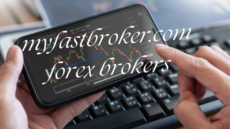 myfastbroker.com forex brokers