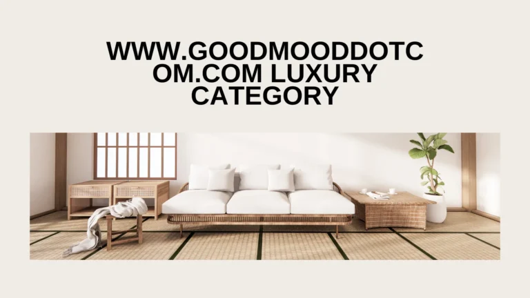 www.goodmooddotcom.com Luxury Category