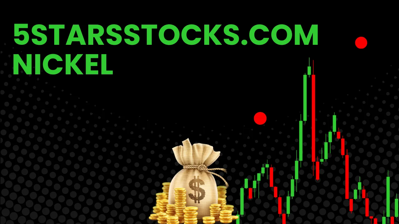 5StarsStocks.com Nickel