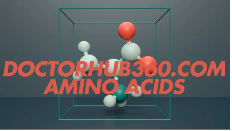 doctorhub360.com amino acids