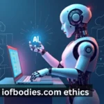 IOFBodies.com Ethics